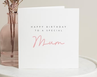 Birthday Card for Mum, Happy Birthday Mum Card, Birthday Card for Her, Special Mum Birthday Card, Simple Birthday Card