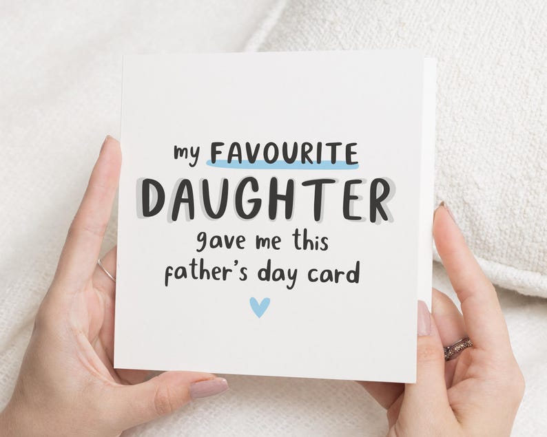 Carte de fête des pères de ma fille, carte de fête des pères de ma fille préférée, carte de fête des pères drôle, carte de fête des pères pour papa image 1