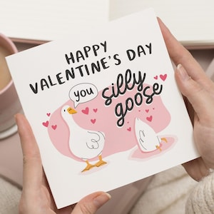 Tarjeta divertida de San Valentín, tarjeta de San Valentín de Silly Goose, tarjetas de San Valentín para él, tarjeta de San Valentín para novio, tarjeta de amor