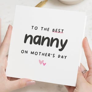 Die beste Nanny-Muttertagskarte, Muttertagskarten für Oma, glückliche Muttertags-Nanny, Muttertags-Omakarte, für Nan, Nana