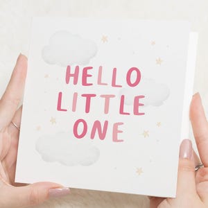 Hello Little One nieuwe babykaart, kaart voor babymeisje, nieuwe kaart voor babymeisje, Welcome To The World-kaart, nieuwe kaart voor babymeisje, nieuwe babycadeaus pasgeboren