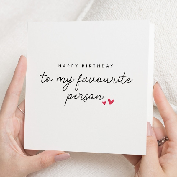 Favourite Person Birthday Card, Boyfriend Birthday Card, Cute Birthday Card To Husband, Birthday Card For Him, Her, Girlfriend Birthday Card
