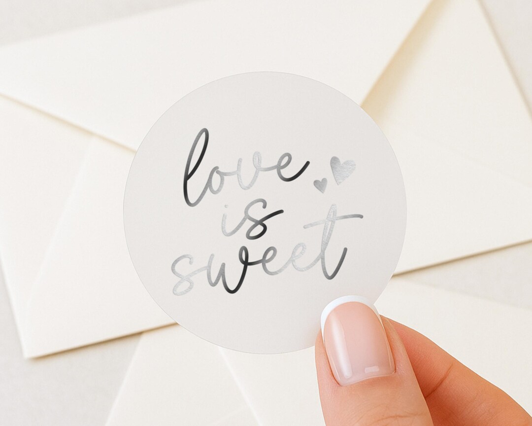 Love is Sweet Sticker, Wedding Sticker, Silver Foil Sticker, Envelope ...