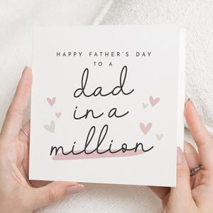 Fathers Day Card for Dad, Dad in a Million Card, Fathers Day Card from Daughter, Fathers Day Card from Son, Cute Fathers Day Card