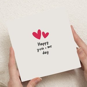 Glückliche Valentinstag Karte, glücklicher du und ich Tag, Valentinstag Geschenk für ihn, einfache Valentinstag Karte, Valentinstag Geschenk für sie, Freund