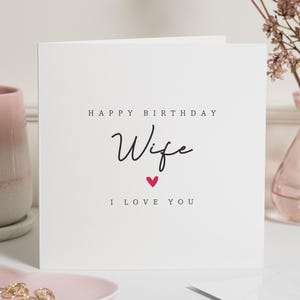 Birthday Card for Wife, Happy Birthday Wife Card, Birthday Card for Her, Wife Birthday Card, Simple Birthday Card, I Love You Card