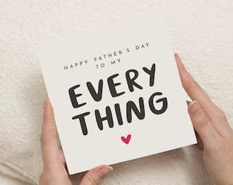 Fathers Day Card For Husband, To My Husband, Boyfriend Fathers Day Card, To My Everything, Fathers Day Card To Partner, For Him