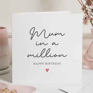 Mama in einer Million Geburtstagskarte, süße Geburtstagskarte für Mama, Mama in einer Million Karte, Mama Geburtstagswunschkarte, Geburtstagsgeschenk für Mama, Mama Geschenk