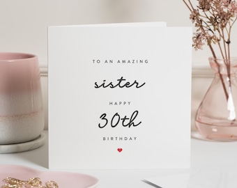 Carte personnalisée 30e anniversaire soeur, carte 30e anniversaire soeur pour elle, cadeau 30e anniversaire soeur, carte trentième anniversaire pour soeur