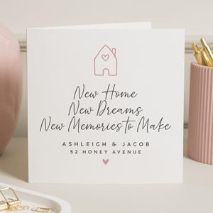 Nouvelle maison, nouveaux rêves, nouveaux souvenirs à se faire, carte de félicitations pour nouvelle maison, carte de pendaison de crémaillère personnalisée, cadeau de pendaison de crémaillère pour amis