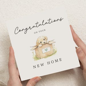Carte pour nouvelle maison, carte de félicitations, chiot mignon, carte de pendaison de crémaillère, cadeau pour nouvelle maison, carte de voeux pour un ami, carte pour chien