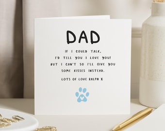 Fathers Day Card from Dog, Birthday Card for Dad, Cute Dad Card, Personalised Dog Card, Card from Pet, Fathers Day Card for Him