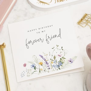 Verjaardagskaart voor vriend, Forever Friend verjaardagskaart, verjaardagskaart voor beste vriend, bloemen verjaardagskaart, verjaardagskaart voor haar