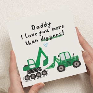 Birthday Card for Dad, Fathers Day Card for Daddy, Digger Card for Him, Cute Card from Kids, Personalised Daddy Card
