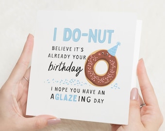 Donut Birthday Card, Pun Birthday Card, Donut Happy Birthday Cards Jokes, Joke Birthday Card, Birthday Pun Cards, Birthday Cards For Him