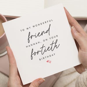 40th Birthday Card For Women, 40th Friend Card, 40th Birthday Card For Friend, Personalised 40th Birthday Card, Happy Birthday 40 Card