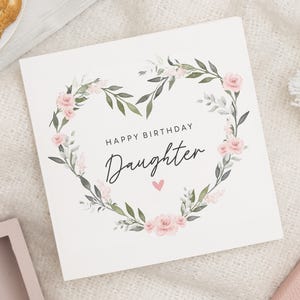 Tochter Geburtstagskarte, Geburtstagskarten für Tochter, Floral Tochter Geburtstagsgeschenk, Geburtstagskarten Tochter, alles Gute zum Geburtstag Tochter