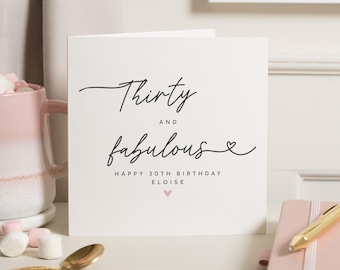 Thiry and Fabulous 30th Birthday Card, 30th Birthday Card For Her, Happy 30th Birthday Card Friend, 30th Birthday Card Bestie, Best Friend