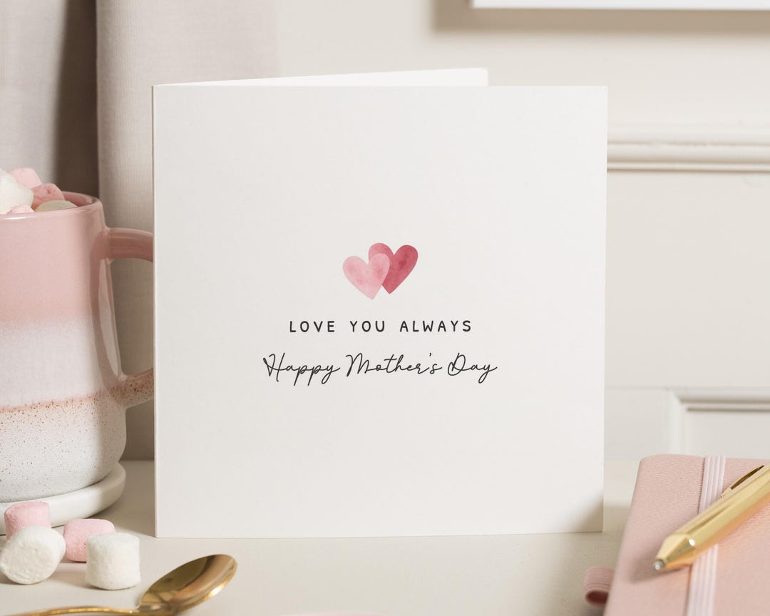 Mothers Day Card, Love You Always Card, Happy Mothers Day Card, Card ...
