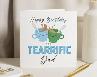 Carte d'anniversaire pour papa, carte d'anniversaire drôle pour papa, carte d'anniversaire pour lui, jolie carte sur le thème du thé, carte de papa larmoyante, cadeau d'anniversaire pour papa