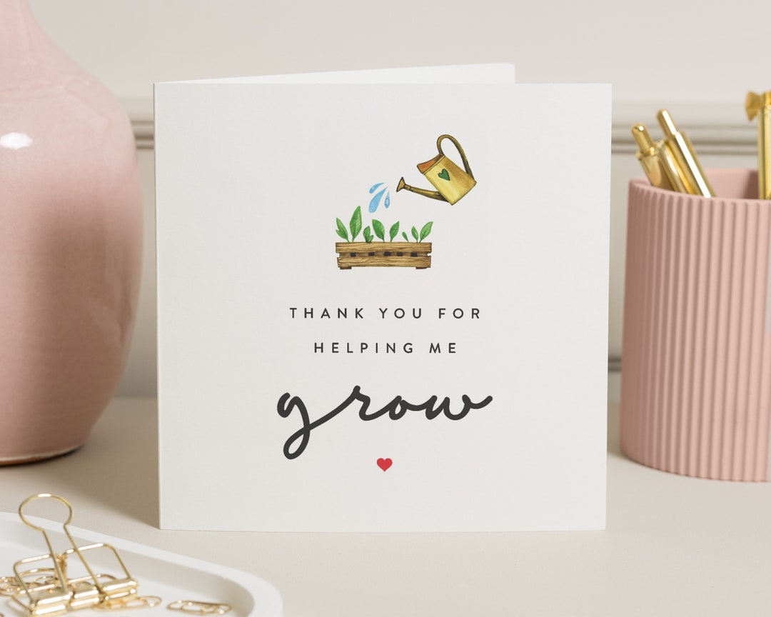 Thank You for Helping Me Grow, Teacher Thank You Card, Thank You Card ...