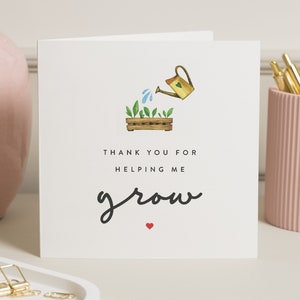 Merci de m'avoir aidé à grandir, carte de remerciement pour enseignant, carte de remerciement pour enseignant, cadeau de fin d'année pour enseignant, carte de remerciement pour enseignant
