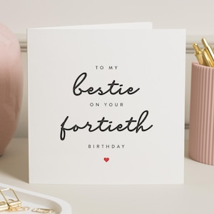 Carte personnalisée 40e anniversaire Meilleur ami, 40e anniversaire meilleur ami, cadeau 40e anniversaire pour meilleure amie, carte 40e anniversaire pour meilleure amie