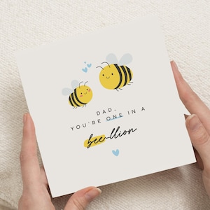 Fathers Day Card for Dad, Dad Birthday Card, Bee Pun Card for Dad, Funny Card for Dad, Cute Dad Card, Dad Card
