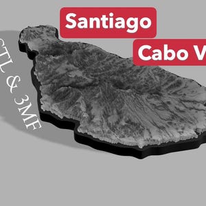 May include: A grayscale 3D model of Santiago, Cabo Verde, with the text "STL & 3MF" in white. The island's topography is detailed, and the names "Santiago" and "Cabo Verde" are in red rectangles.