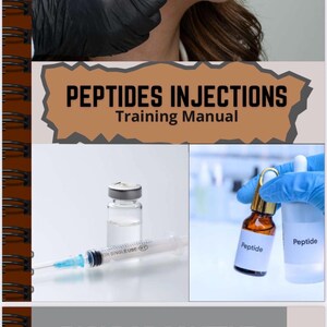 Könnte beinhalten: Ein spiralgebundenes Schulungshandbuch mit dem Titel PEPTIDES INJECTIONS, das Bilder einer Person bei einer Gesichtsinjektion, ein klares Glasfläschchen mit Spritze und zwei kleine Flaschen mit der Aufschrift Peptide enthält. Das Inhaltsverzeichnis listet Themen wie Einführung in Peptide, warum Peptidtherapie wächst und was Patienten wissen sollten.