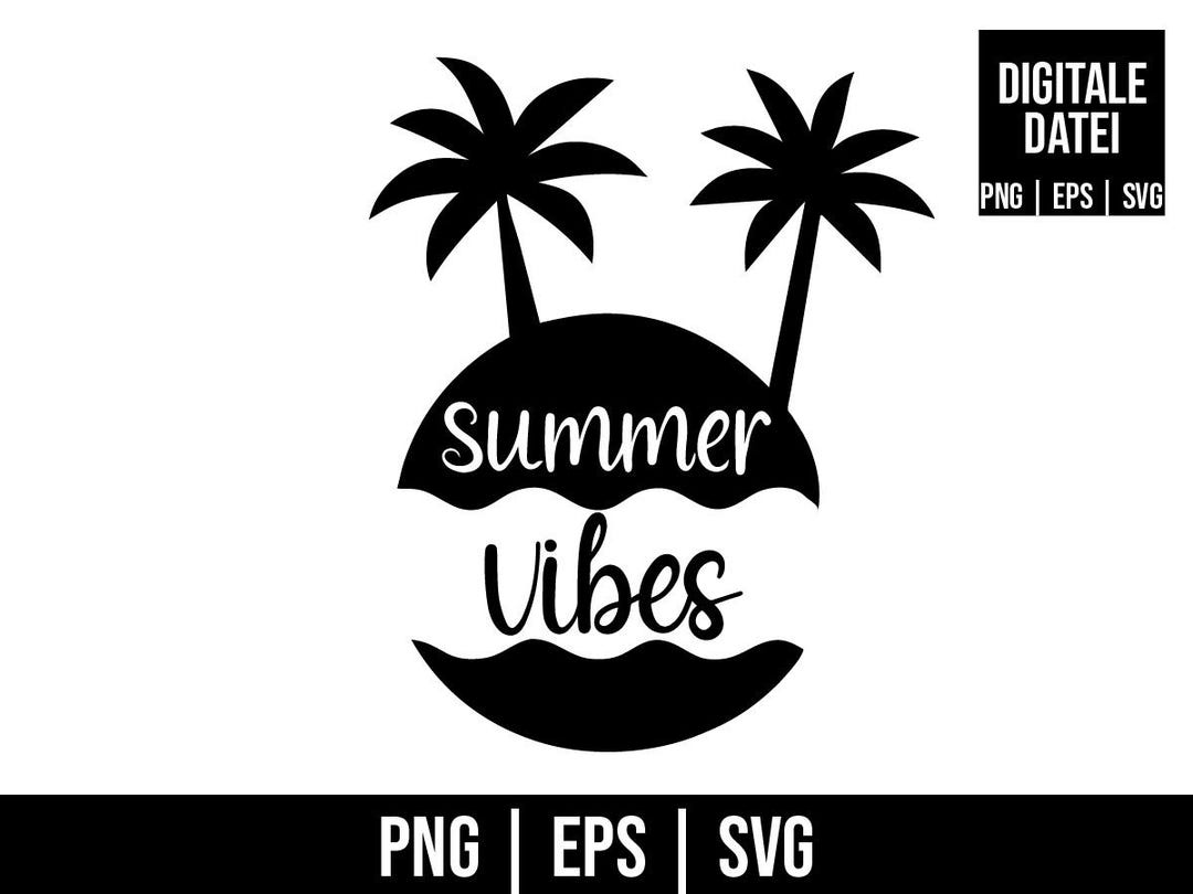 Plotter File | Summer Vibes Palm Tree | PNG | SVG | EPS | Digital File ...