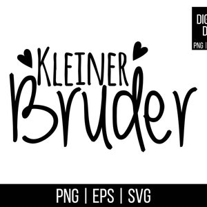 Plotterdatei | Kleiner Bruder | PNG | SVG | EPS | Digitale Datei | zum direkten Download
