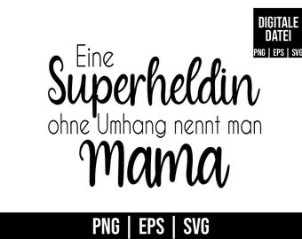 Puede incluir: Gráfico de texto en blanco y negro que dice "Una superheroína sin capa se llama mamá".