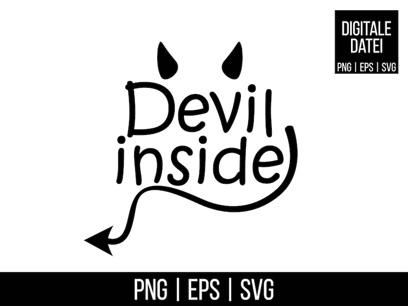 Plotter File | Devil Inside | PNG | SVG | EPS | Digital File | for ...