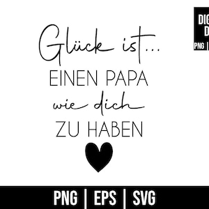Plotterbestand | Geluk is een vader zoals jij hebben | PNG-bestand | SVG | EPS | Digitaal bestand | voor directe download