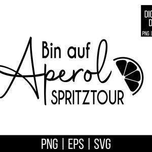 May include: Black and white graphic design with the text "Bin auf Aperol Spritztour" and a black and white illustration of a lemon slice.