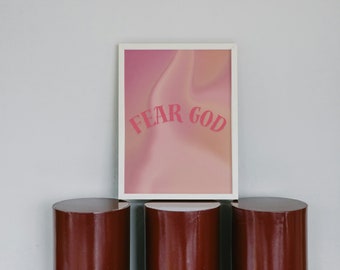 Fürchte Gott, Wandkunst - trendiges ästhetisches Poster (Digitaler Download)