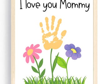 Manualidad con huella de mano para el Día de la Madre para bebés o niños pequeños / Regalo imprimible para el Día de la Madre para niños / Arte de recuerdo DIY / Idea de regalo para el primer Día de la Madre