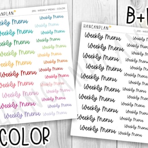 May include: Two sheets of stickers with the text "Weekly Menu" repeated multiple times in different colors. The left sheet is labeled "COLOR" and the right sheet is labeled "B+W".