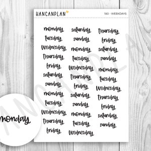 May include: A sheet of 180 stickers with the days of the week written in a handwritten style. The stickers are white with black lettering. The text "180 - WEEKDAYS" is printed in the top right corner of the sheet.