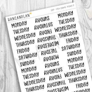 May include: A white sticker sheet with the days of the week printed in black, in a handwritten font. The days are arranged in rows and columns, with some days printed upside down. The text "HANCANPLAN" is at the top left.