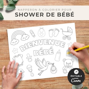 May include: A black and white baby shower coloring page with the text "WELCOME BABY" and various baby-themed illustrations, including a rainbow, stroller, and teddy bear. The words "NAPPERON À COLORIER POUR SHOWER DE BÉBÉ" are at the top.