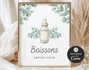 Può includere: Un cartello stampabile con un'illustrazione ad acquerello di un biberon e foglie di eucalipto. Il cartello dice "Boissons Servez-vous!" e "Modificabile con Canva" in una cornice dorata.