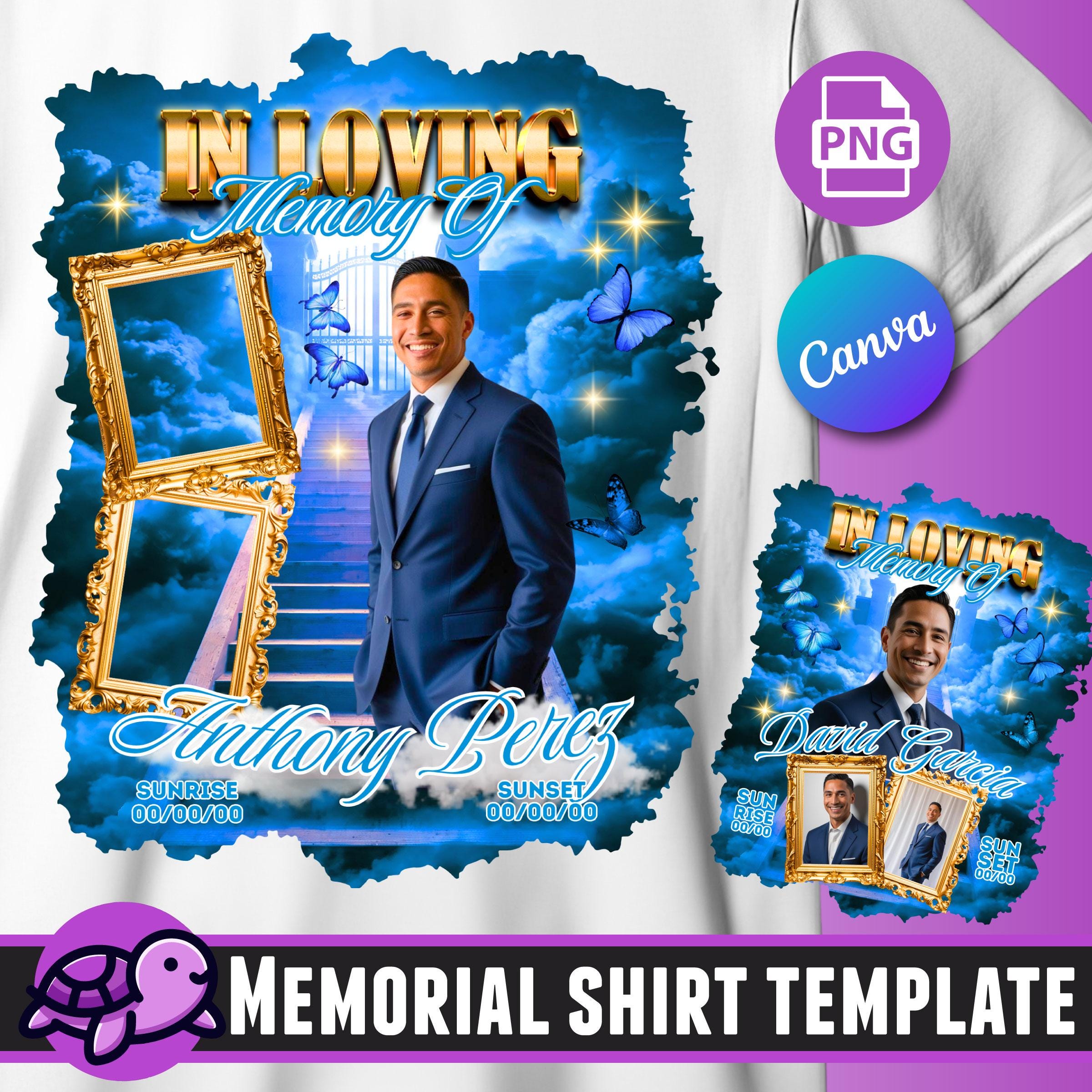Sjabloon In Loving Memory Memorial shirt, Memorial PNG, RIP, Heaven's Stairway, blauw Memorial shirt, begrafenis, viering van het leven, DTF