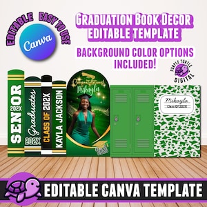 May include: Editable Canva template for graduation book decor. The template includes a green locker, a green and gold book with the text "Class of 202X", a green and gold book with the text "Graduates 202X", a green and gold book with the text "Senior 202X", a green and gold arch with the text "Congratulations Mikayla" and a green and gold book with the text "Kayla Jackson".