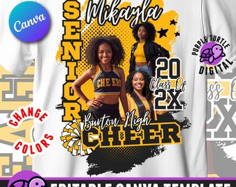 May include: White t-shirt featuring a design with the text "SENIOR" and "CHEER". The design includes photos of three young women, the name "Mikayla", and the words "Burton Nigh". The shirt also has the text "20 Class of 2X" and the words "EDITABLE CANVA TEMPLATE".