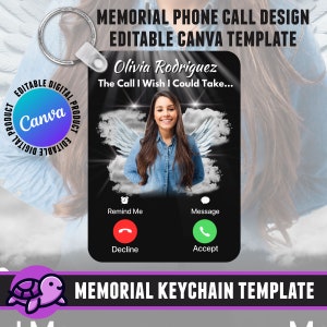 Memorial Phone Call Keychain Canva Template, The Call I Wish I Could Take, Editable Sublimation Design, Photo Keychain, Digital Download