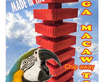 Mega Macaw chip away Parrot chew toys made in the U.S.A.