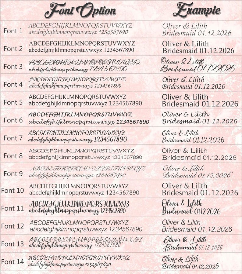 Puede incluir: Un fondo rosa muestra 14 opciones de fuentes con alfabetos en may&uacute;sculas y min&uacute;sculas, n&uacute;meros y texto de ejemplo. Cada fuente se combina con el texto "Oliver & Lilith Bridesmaid 01.12.2026". La parte superior de la imagen dice "Font Option" y "Example".