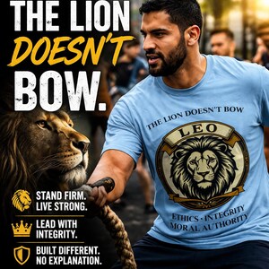 T-shirt leeuw buigt niet voor morele autoriteit | Ethiek Integriteit Leeuw Afbeelding